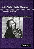Alice Walker in the Classroom: 
