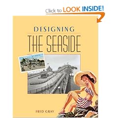 Designing the Seaside: Architecture, Society and Nature