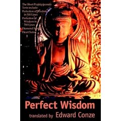 Perfect Wisdom: The Short Prajnaparamita Texts