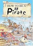 How to be a pirate