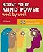 Boost Your Mind Power Week by Week: 52 Techniques to Make You Smarter (How to Week by Week S.): 52 Techniques to Make You Smarter (How to Week by Week)