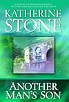 Another Man's Son (Stone, Katherine)