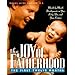 The Joy of Fatherhood: The First Twelve Months