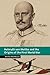 Helmuth Von Moltke and the Origins of the First World War (New Studies in European History) (New Studies in European History)