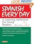 Spanish Every Day: A Learning Adventure for Young Readers