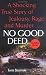 Book No Good Deed (Berkley True Crime)