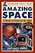 The New York Public Library Amazing Space: A Book of Answers for Kids (The New York Public Library Books for Kids)