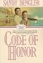 Code of Honor (Australian Destiny)