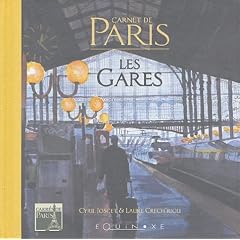 Les gares : Carnet de Paris