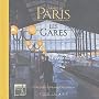 Les gares : Carnet de Paris
