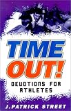Time Out! : Devotions for Athletes