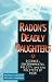 Radon's Deadly Daughters: Science, Environmental Policy, and the Politics of Risk