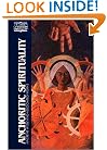 Anchoritic Spirituality: Ancrene Wisse and Associated Works (Classics of Western Spirituality)