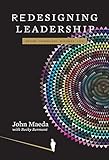 Redesigning leadership