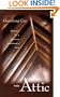 The Attic: Memoir of a Chinese Landlord's Son