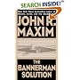 The Bannerman Solution (Bannerman Novels)