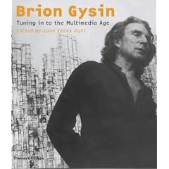 Brion Gysin: Tuning in to the Multimedia Age