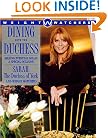 Dining with the Duchess: Making Everyday Meals a Special Occasion
