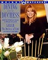 Dining with the Duchess: Making Everyday Meals a Special Occasion