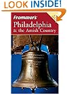 Frommer's Philadelphia & the Amish Country (Frommer's Complete)