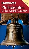 Buy : Frommers Philadelphia & the Amish Country (Frommers Complete)
