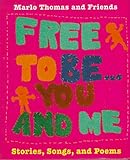 Free to Be...You and Me