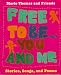 Books : Free To Be...you And Me: Stories, Songs, And Poems