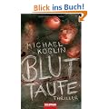 Bluttaufe: Thriller
