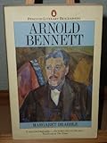 Arnold Bennett : a biography