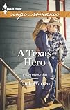 A Texas Hero (Willow Creek, Texas)