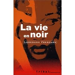 La Vie en noir