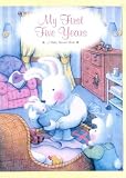 My First Five Years