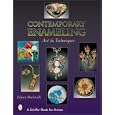Contemporary Enameling: Art And Technique (Schiffer Book for Artists)