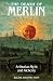 Book Death of Merlin: Arthurian Myth and Alchemy