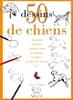 50 dessins de chiens