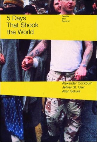 Five Days That Shook the World: The Battle for Seattle and Beyond under Activism in The Books Store