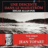 Une Descente dans le Maelstrom: Edgar Allen Poe