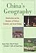 China's Geography: Globalization and the Dynamics of Political, Economic, and Social Change (Changing Regions in a Global Context: New Perspectives in Regional Geography)
