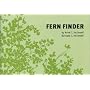Fern Finder: A Guide to Native Ferns of Central and Northeastern United States and Eastern Canada (Nature Study Guides)