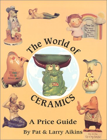 the world of ceramics a price guide