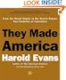 They Made America: Two Centuries of Innovators from the Steam Engine to the Search Engine