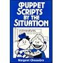 Puppet Scripts by the Situation