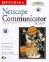 Official Netscape Communicator 4 Book, Macintosh Edition: The Definitive Guide to the World's Most Popular Internet Suite