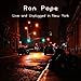Ron Pope You're the reason i come home