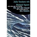 Bis auf den Grund des Ozeans. "Sechs Jahre galt ich als hirntot. Aber ich bekam alles mit"