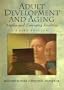 Adult Development and Aging: Myths And Emerging Realities, 3rd Edition
