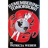 Remembering Tomorrow!