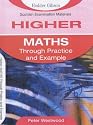 Higher Maths Through Practice and Example (SEM)