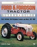 Illustrated Ford & Fordson Tractor Buyer's Guide (Illustrated Buyer's Guide)
