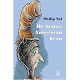Dr. Seuss: American Icon
